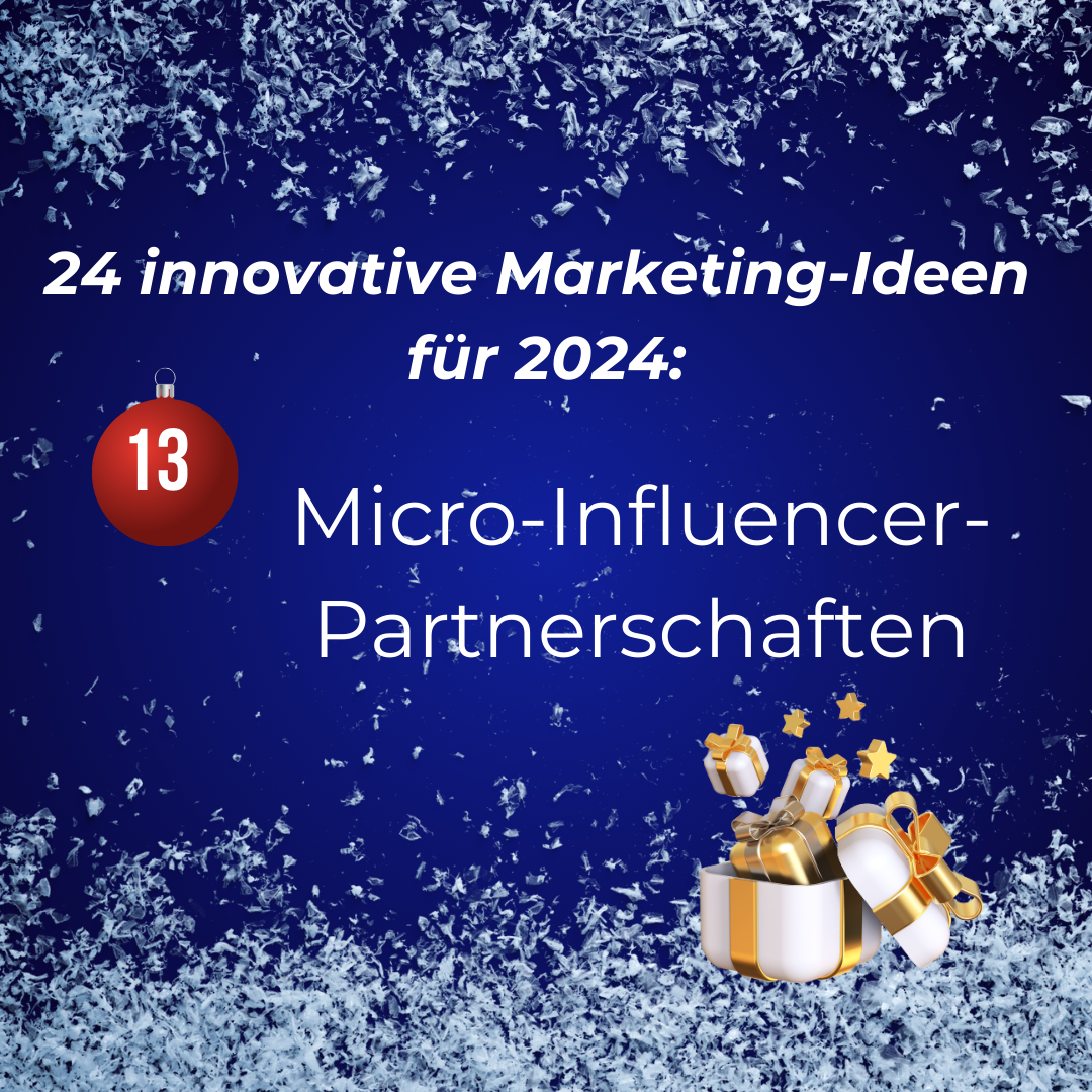 Tür 13 Adventskalender 2023 Micro-Influencer-Partnerschaften